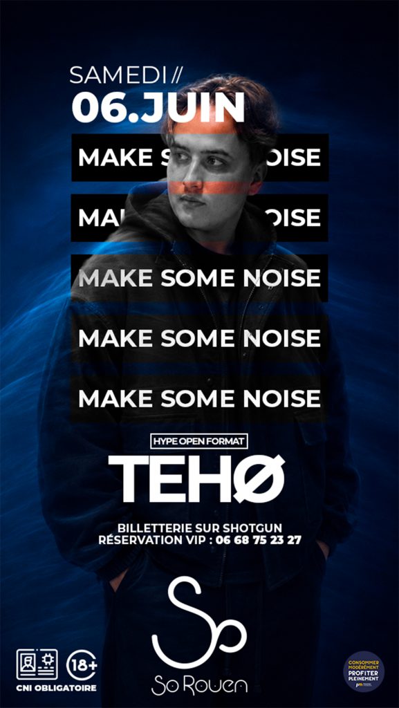 MAKE SOME NOISE X TEHO