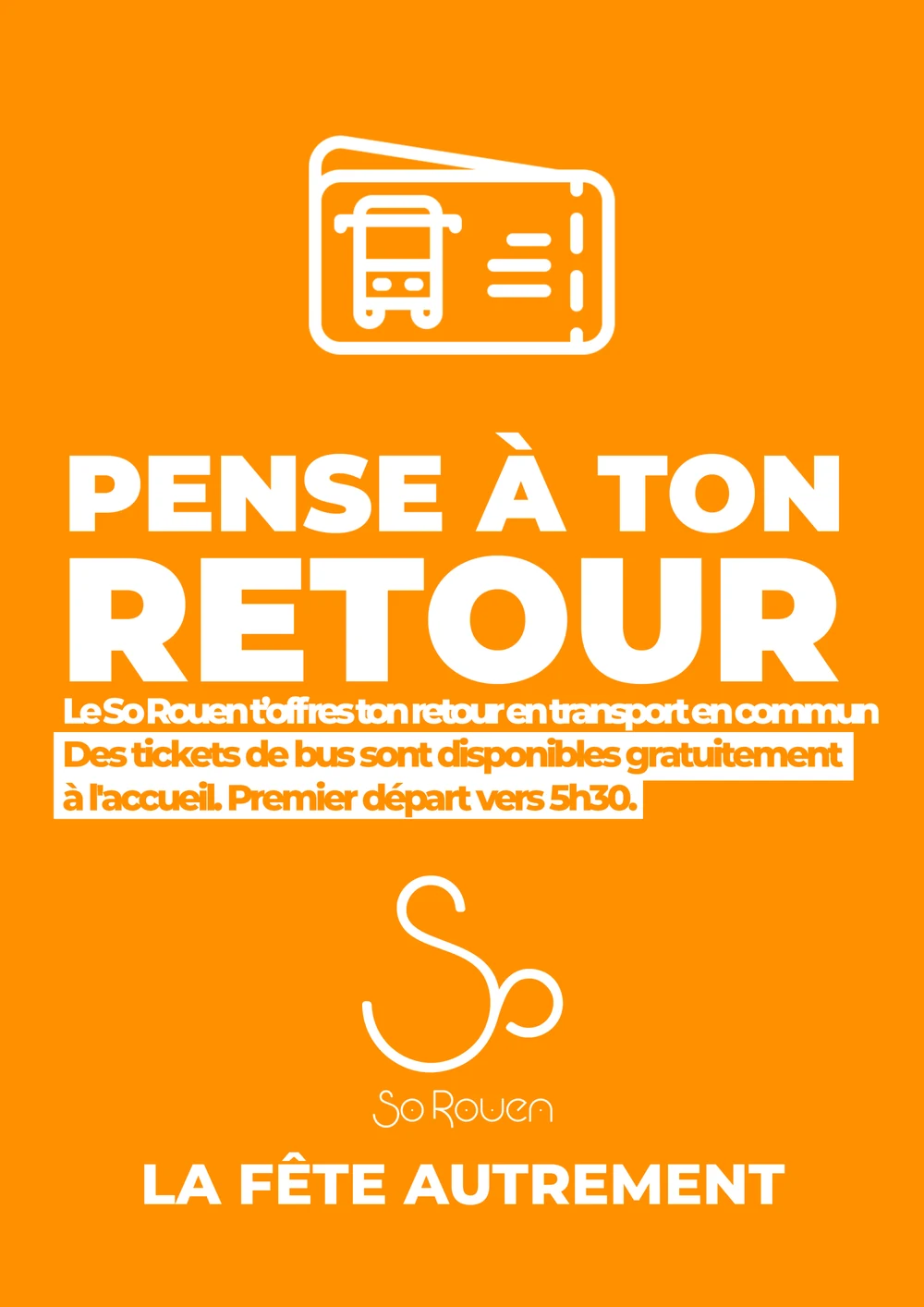 Affiche de prévention So Rouen : pense à ton retour, tickets de bus gratuits.